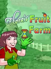 Flora's Fruit Farm