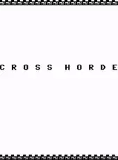 Cross Horde