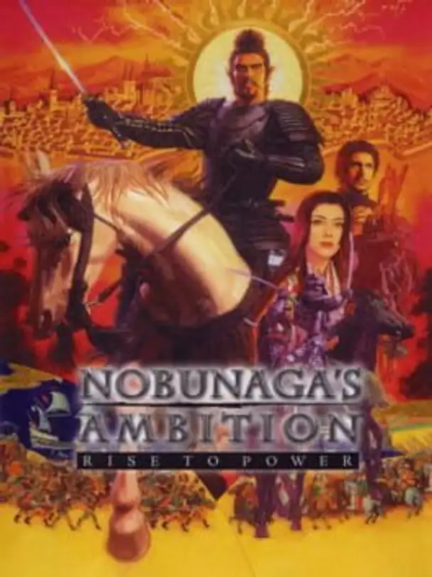 Nobunaga's Ambition: Rise to Power