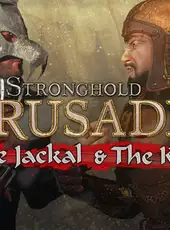 Stronghold Crusader II: The Jackal & The Khan