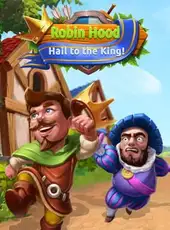 Robin Hood: Hail to the King