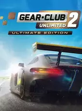 Gear.Club Unlimited 2: Ultimate Edition