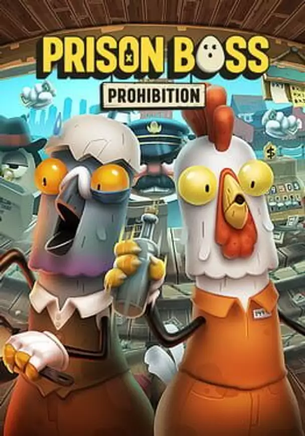 Prison Boss: Prohibition