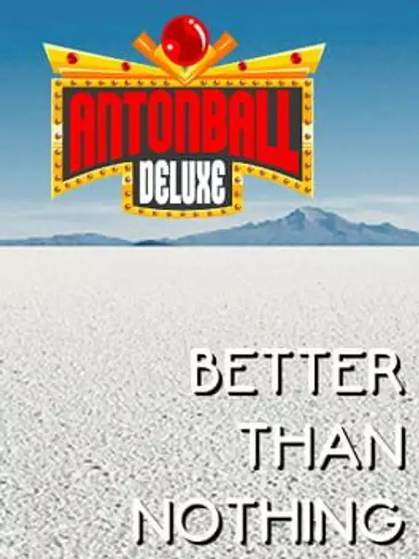 Antonball Deluxe: Better Than Nothing