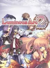 Luminous Arc 2