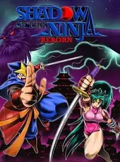 Shadow of the Ninja Reborn