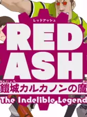 Red Ash: The Indelible Legend