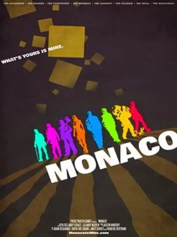 Monaco: What's Yours Is Mine - Complete Edition