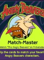 The Angry Beavers: Match-Master