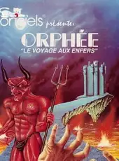 Orphée: Voyage aux Enfers