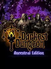 Darkest Dungeon: Ancestral Edition