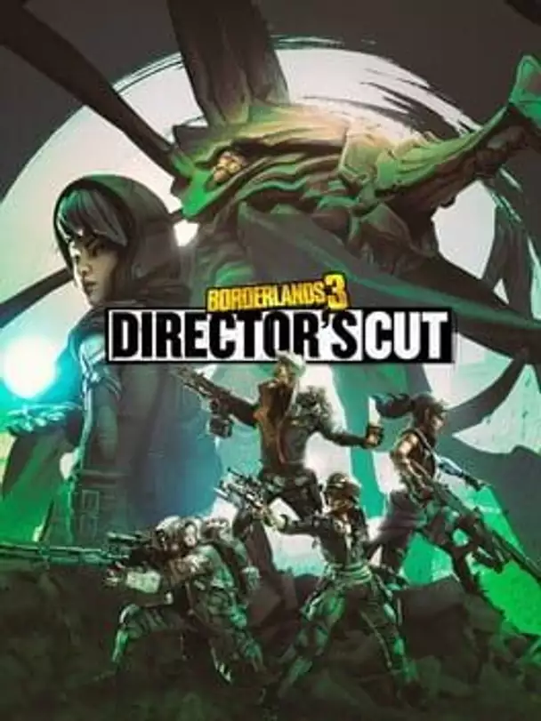 Borderlands 3: Director's Cut