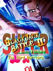 Super Blackjack Battle 2 Turbo Edition - The Card Warriors