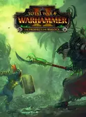 Total War: Warhammer II - The Prophet & The Warlock