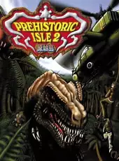 Prehistoric Isle 2