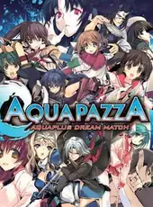 Aquapazza: Aquaplus Dream Match