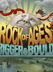 Rock of Ages 2: Bigger & Boulder