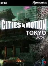 Cities in Motion: Tokyo