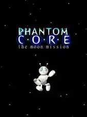 Phantom Core: The Moon Mission