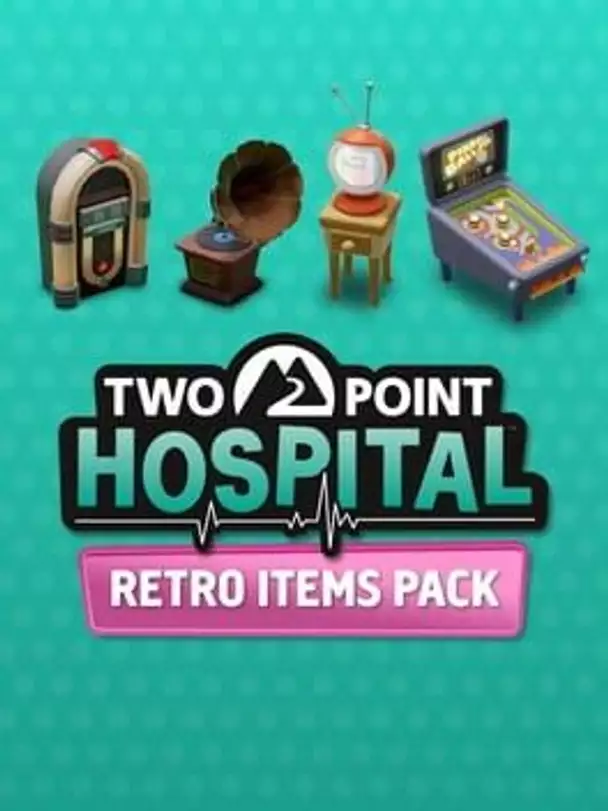 Two Point Hospital: Retro Items Pack