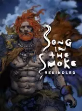 Song in the Smoke: Rekindled