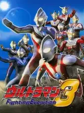 Ultraman Fighting Evolution 3