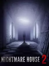 Nightmare House 2