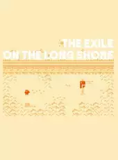 The Exile on the Long Shore