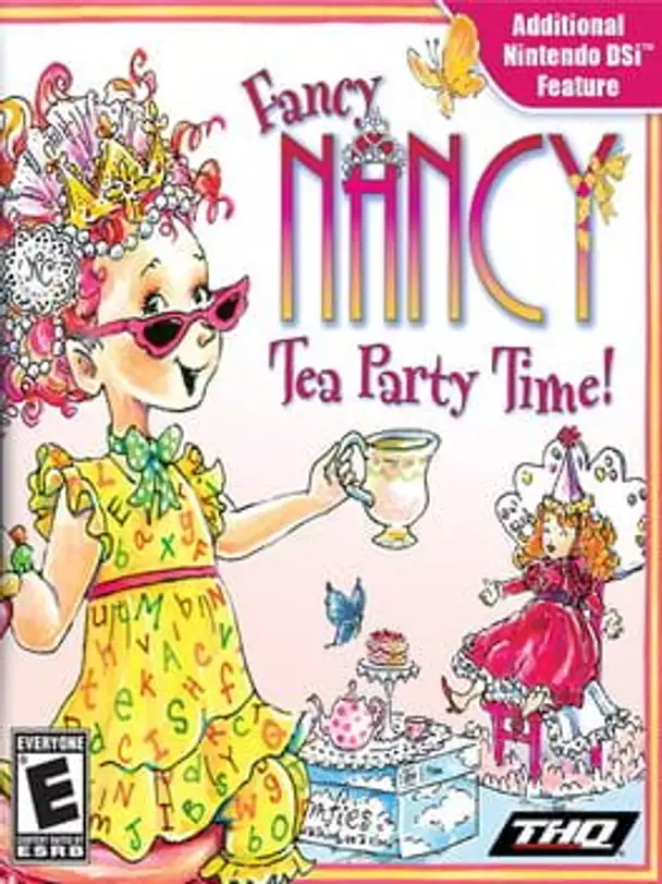 Fancy Nancy: Tea Party Time!