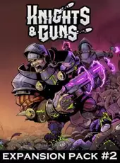 Knights & Guns: Expansion Pack #2