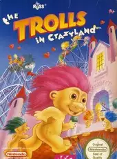 The Trolls in Crazyland