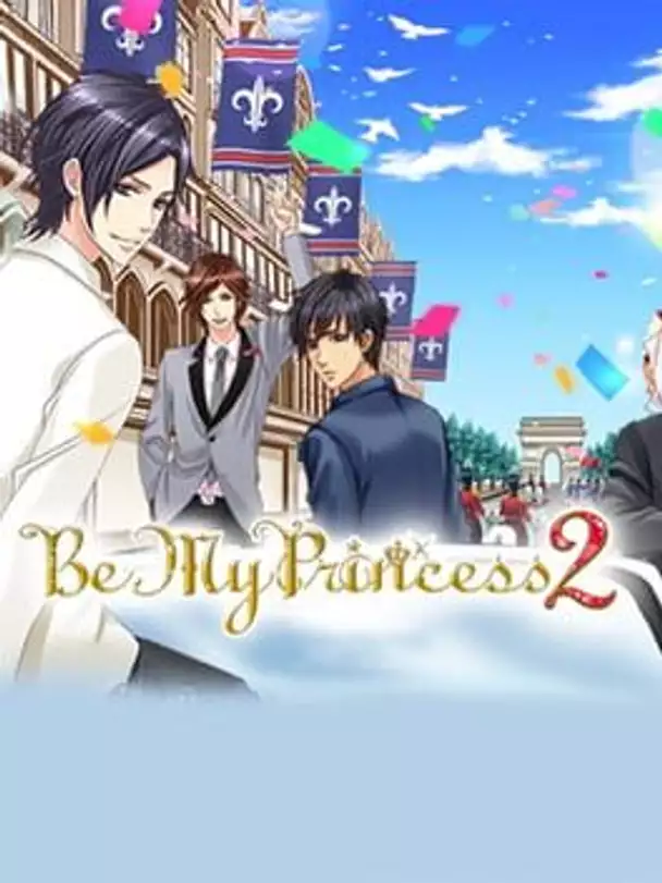 Be My Princess 2