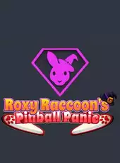 Roxy Raccoon's Pinball Panic