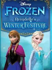 Disney Frozen: Arendelle’s Winter Festival