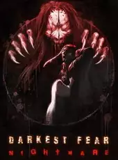 Darkest Fear 3: Nightmare