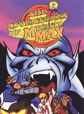 The Adventures of Mighty Max