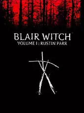 Blair Witch Volume 1: Rustin Parr