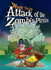 Woody Two-Legs: Attack of the Zombie Pirates