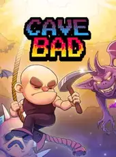 Cave Bad