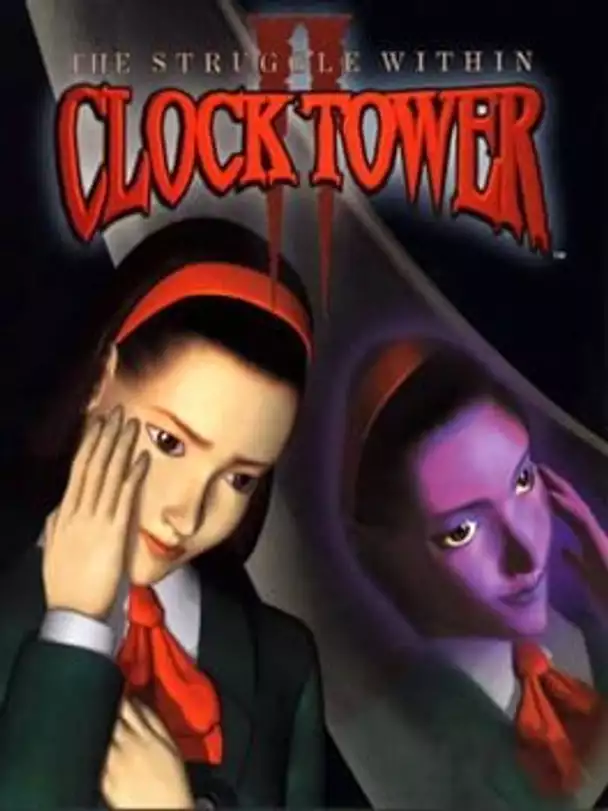 Clock Tower II: The Struggle Within