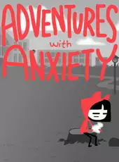 Adventures With Anxiety!