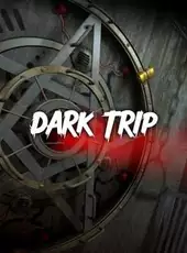 Dark Trip