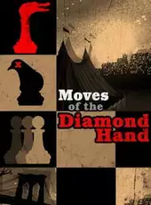 Moves Of The Diamond Hand