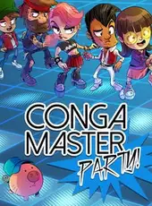 Conga Master Party!