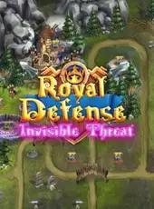 Royal Defense: Invisible Threat