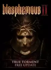 Blasphemous II: True Torment