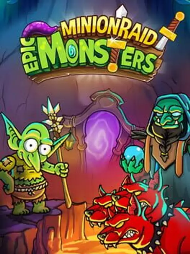 Minion Raid: Epic Monsters