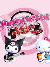 Hello Kitty & Friends: Rock n' World Tour