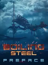 Boiling Steel: Preface