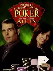 World Championship Poker: Featuring Howard Lederer - All In